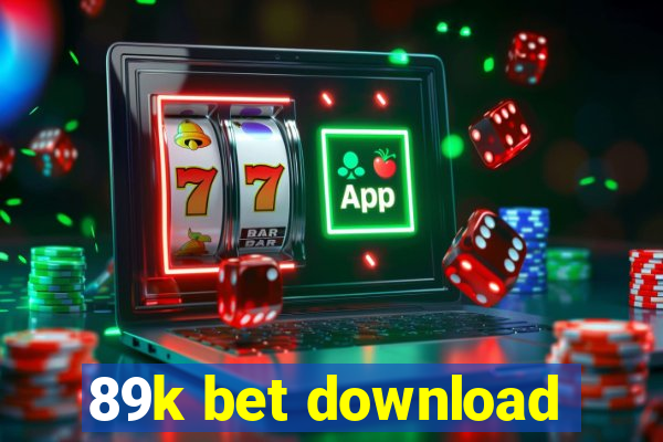 89k bet download